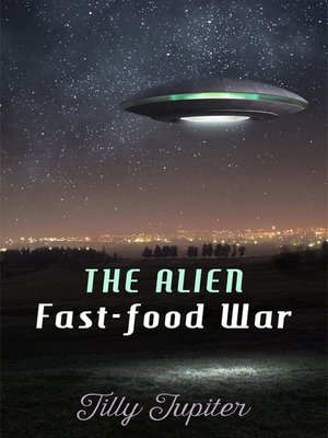cover image of The Alien Fast-Food War (Book 1 of "Visions of Jupiter")